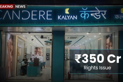 Kalyan Jewellers Candere ₹350 crore